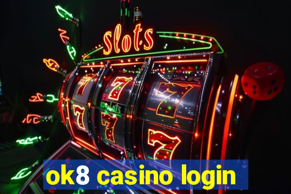 ok8 casino login